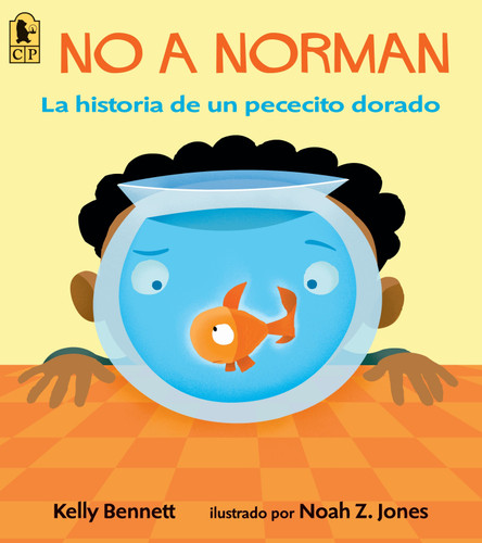No a Norman: La historia de un pececito dorado book cover by Kelly Bennett