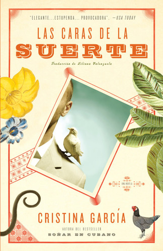 Las caras de la suerte / A Handbook to Luck book cover by Cristina García