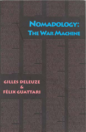 Nomadology: The War Machine (Semiotext(e) / Foreign Agents) book cover by Gilles Deleuze, Felix Guattari