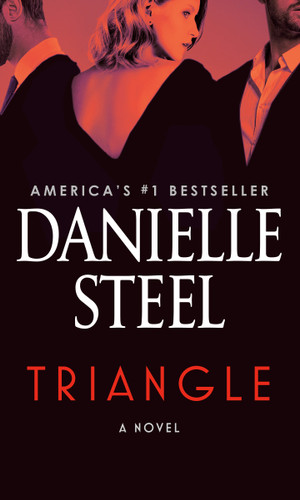 Triangle: A Novel book cover by Danielle Steel