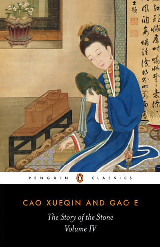 The Story of the Stone, Volume IV: The Debt of Tears, Chapters 81-98 (Story of the Stone) book cover by Cao Xueqin, Gao E