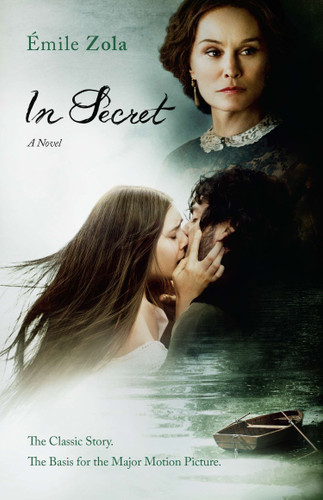 In Secret (Movie Tie-In): A Novel book cover by Emile Zola