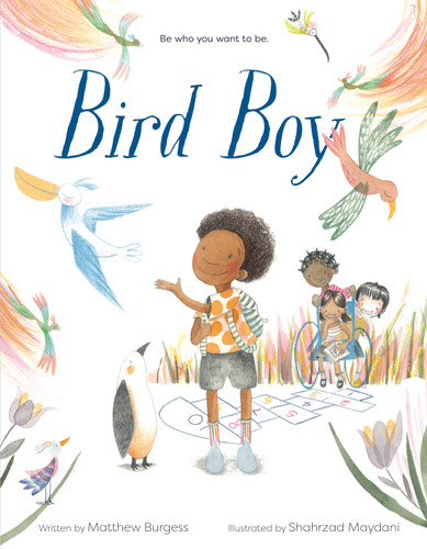 Bird Boy (An Inclusive Children's Book) book cover by Matthew Burgess
