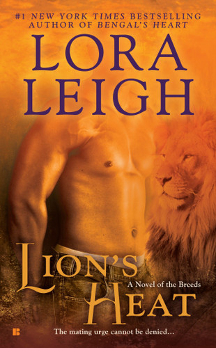 Lion's Heat (A Novel of the Breeds) book cover by Lora Leigh