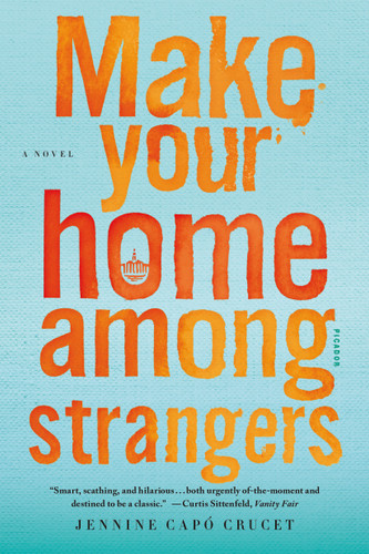 Make Your Home Among Strangers: A Novel book cover by Jennine Capó Crucet