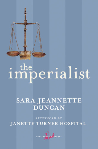 The Imperialist (New Canadian Library) book cover by Sara Jeannette Duncan