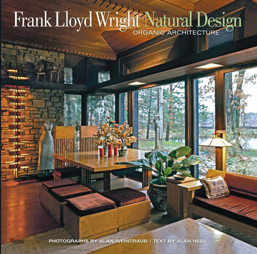 Frank Lloyd Wright: Natural Design, Organic Architecture: Lessons for Building Green from an American Original book cover by 