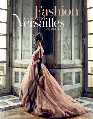 Fashion and Versailles book cover by Laurence Benaïm
