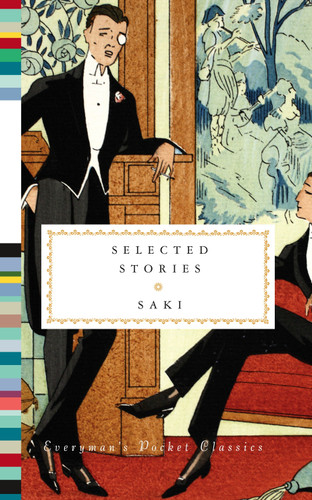 Selected Stories of Saki (Everyman's Library Pocket Classics Series) book cover by Saki