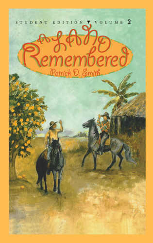 A Land Remembered: Student Edition Volume 2 (A Land Remembered) book cover by Patrick D Smith