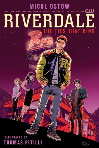 Riverdale: The Ties That Bind (Riverdale) book cover by Micol Ostow