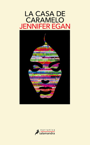 La casa de caramelo / The Candy House book cover by Jennifer Egan