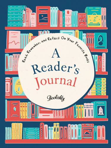 A Reader's Journal: Read, Remember, and Reflect On Your Favorite Books book cover by Bookishly