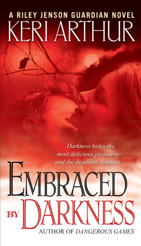 Embraced By Darkness (Riley Jenson Guardian) book cover by Keri Arthur