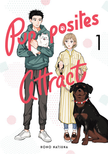 Pupposites Attract 1 (Pupposites Attract) book cover by Hono Natsuna