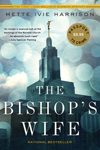 The Bishop's Wife (A Linda Wallheim Mystery) book cover by Mette Ivie Harrison