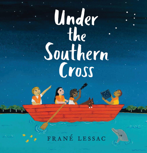 Under the Southern Cross book cover by Frané Lessac