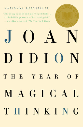 The Year of Magical Thinking: National Book Award Winner (Vintage International) book cover by Joan Didion