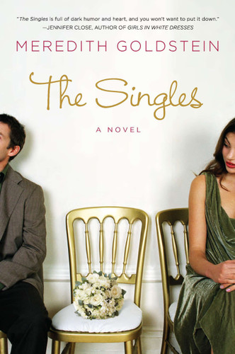 The Singles: A Novel book cover by Meredith Goldstein