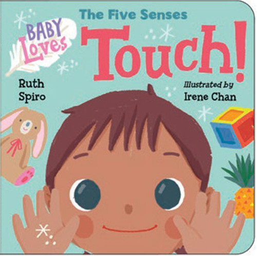Baby Loves the Five Senses: Touch! (Baby Loves Science) book cover by Ruth Spiro