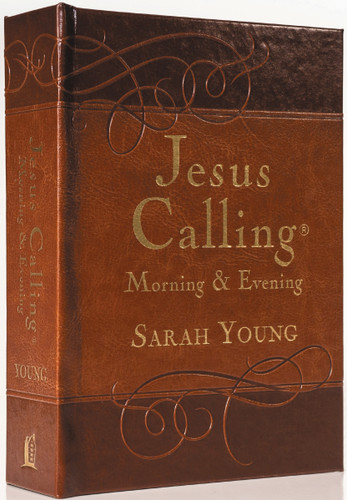 Jesus Calling Morning and Evening, Brown Leathersoft Hardcover, with Scripture References: Yearlong Guide to Inner Peace and Spiritual Growth (A 365-Day Devotional) (Jesus Calling®) [9780718040154]