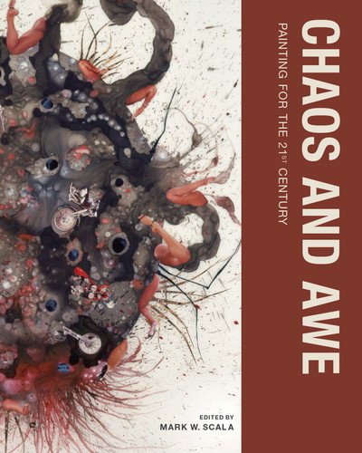Chaos and Awe: Painting for the 21st Century book cover by 