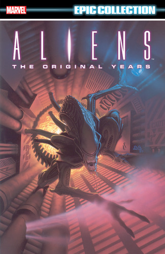 Aliens Epic Collection: The Original Years Vol. 1 book cover by Mark Verheiden, Marvel Various