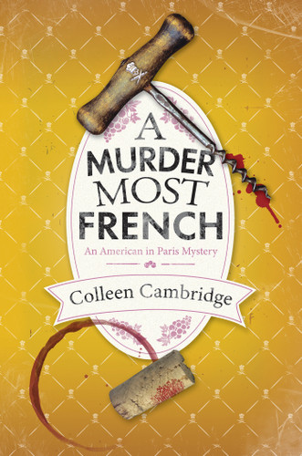 A Murder Most French (An American In Paris Mystery) book cover by Colleen Cambridge