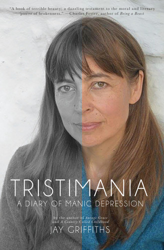 Tristimania: A Diary of Manic Depression book cover by Jay Griffiths