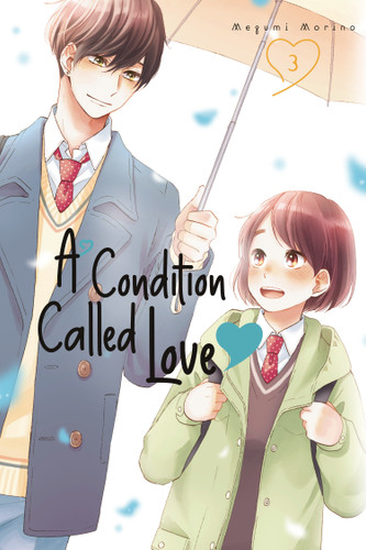 A Condition Called Love 3 (A Condition Called Love) book cover by Megumi Morino