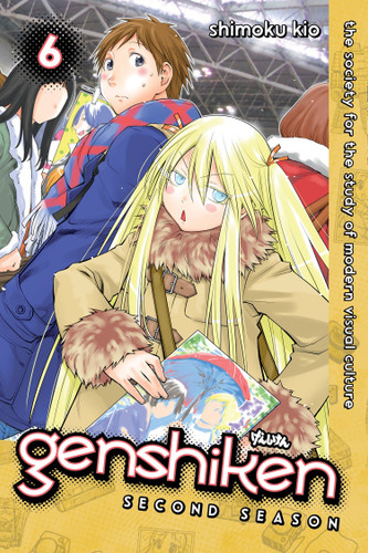 Genshiken: Second Season 6 (Genshiken: Second Season) book cover by Shimoku Kio