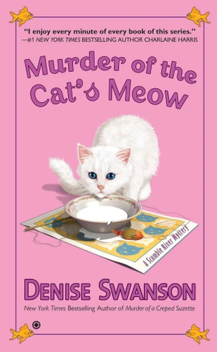 Murder of the Cat's Meow: A Scumble River Mystery (Scumble River Mystery) book cover by Denise Swanson