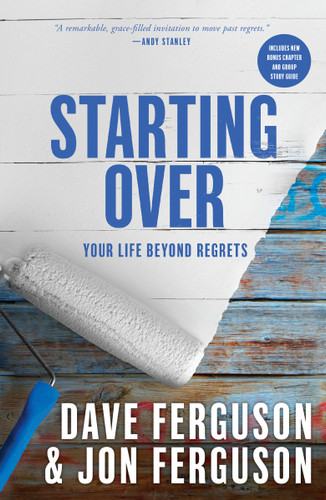 Starting Over: Your Life Beyond Regrets book cover by Dave Ferguson, Jon Ferguson