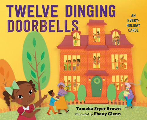 Twelve Dinging Doorbells book cover by Tameka Fryer Brown