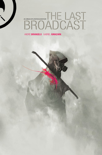The Last Broadcast (The Last Broadcast) book cover by Andre Sirangelo