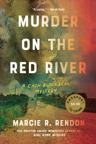 Murder on the Red River (A Cash Blackbear Mystery) book cover by Marcie R. Rendon