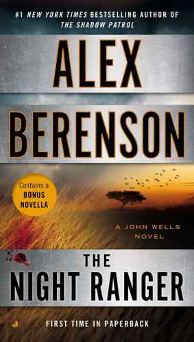 The Night Ranger (A John Wells Novel) book cover by Alex Berenson