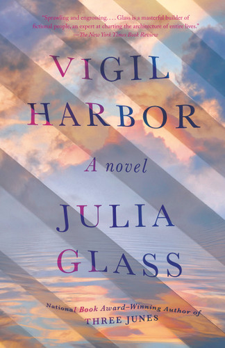 Vigil Harbor: A Novel book cover by Julia Glass
