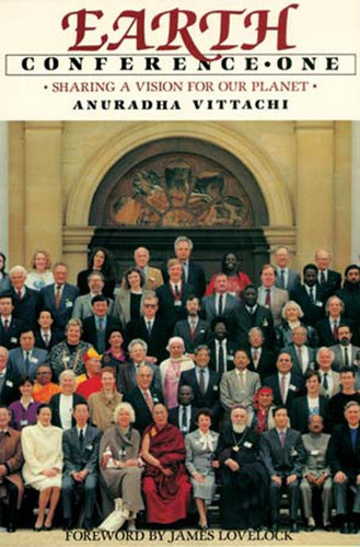 Earth Conference One: Sharing a Vision for Our Planet book cover by Anuradha Vittachi
