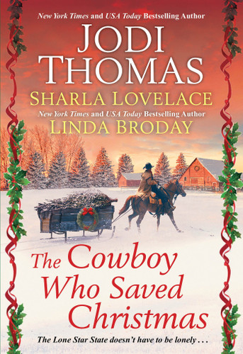 The Cowboy Who Saved Christmas book cover by Jodi Thomas, Sharla Lovelace, Linda Broday