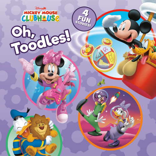 Mickey Mouse Clubhouse: Oh, Toodles!: 4-in-1 Storybook book cover by Disney Book Group