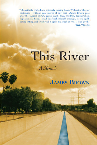 This River: A Memoir book cover by James Brown