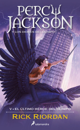 El último héroe del Olimpo / The Last Olympian (Percy Jackson y los dioses del olimpo / Percy Jackson and the Olympians) book cover by Rick Riordan