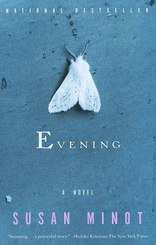 Evening (Vintage Contemporaries) book cover by Susan Minot
