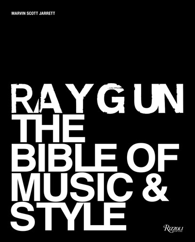 Ray Gun: The Bible of Music and Style book cover by Marvin Scott Jarrett