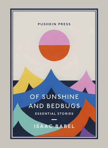 Of Sunshine and Bedbugs: Essential Stories (Essential Stories) book cover by Isaac Babel