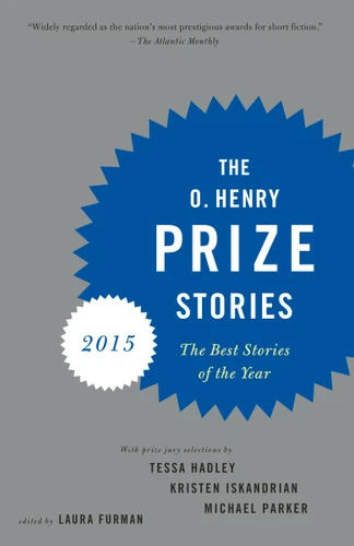 The O. Henry Prize Stories 2015 (The O. Henry Prize Collection) book cover by 