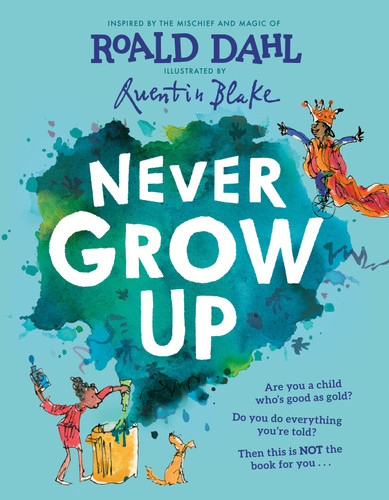 Never Grow Up book cover by Roald Dahl