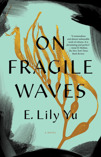 On Fragile Waves book cover by E. Lily Yu