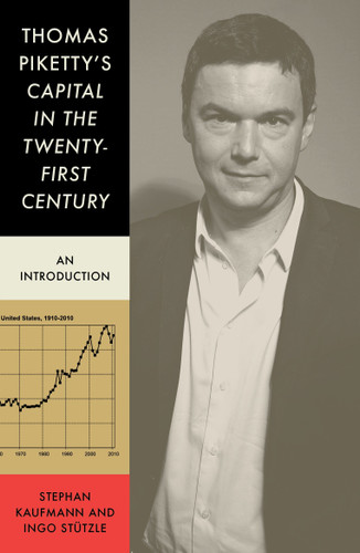 Thomas Piketty's Capital in the Twenty-First Century: An Introduction book cover by Stephen Kaufmann, Ingo Stützle